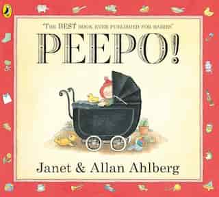 Peepo! de Janet Ahlberg
