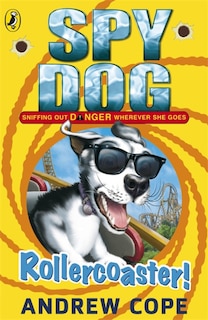 Front cover_Spy Dog Roller Coaster