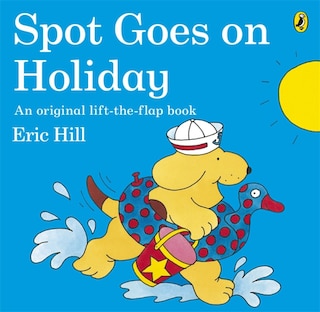 Front cover_Spot Goes On Holiday
