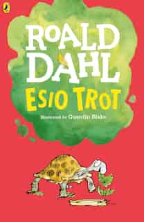 Esio Trot by ROALD DAHL