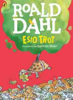 Esio Trot (colour Edition) by ROALD DAHL