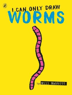 Front cover_I Can Only Draw Worms