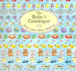 Babys Catalogue by Janet Ahlberg