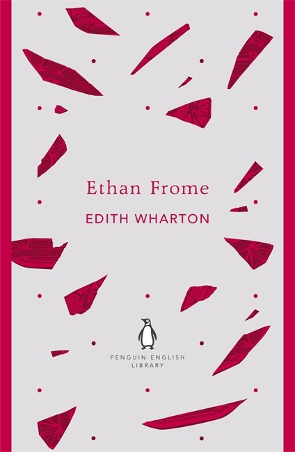 Front cover_Penguin English Library Ethan Frome
