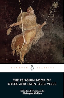 Front cover_The Penguin Book of Greek and Latin Lyric Verse