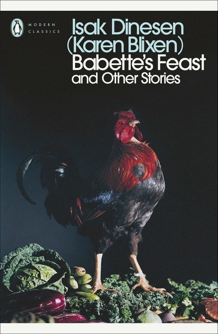 Front cover_Modern Classics: Babette's Feast And Other Stories