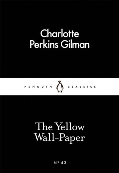 Front cover_The Little Black Classics Yellow Wallpaper