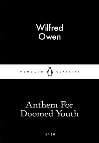 Front cover_Little Black Classics Anthem For Doomed Youth