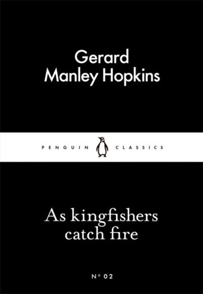 Couverture_Little Black Classics As Kingfishers Catch Fire