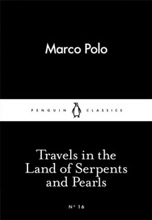 Front cover_Little Black Classics Travels In The Land Of Serpents And Pearls