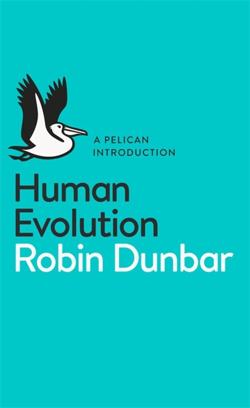 Front cover_A Pelican Introduction Human Evolution