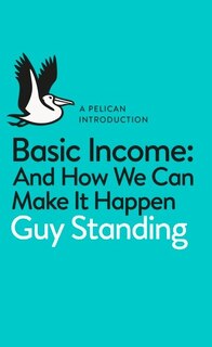 Front cover_A Pelican Introduction: Basic Income