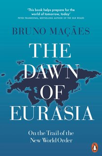 Front cover_The Dawn Of Eurasia