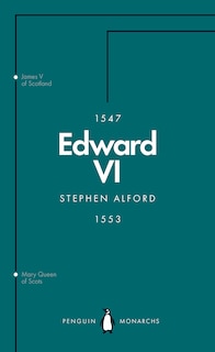 Front cover_Edward Vi (penguin Monarchs)