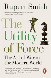 Front cover_The Utility Of Force