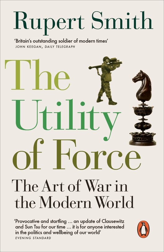 Front cover_The Utility Of Force