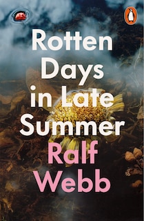 Front cover_Rotten Days in Late Summer