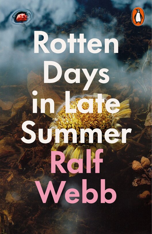 Front cover_Rotten Days in Late Summer