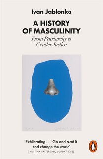 Front cover_A History of Masculinity