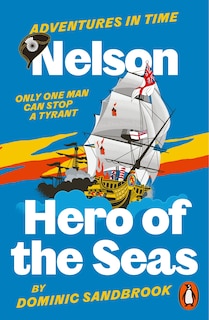Couverture_Adventures in Time: Nelson, Hero of the Seas