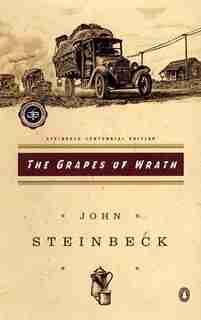 The Grapes Of Wrath: (centennial Edition) by John Steinbeck