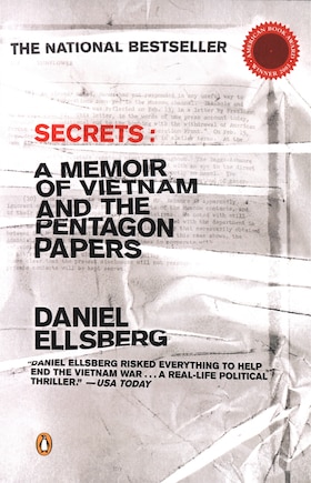 Secrets: A Memoir Of Vietnam And The Pentagon Papers