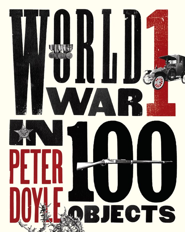 Couverture_World War I In 100 Objects