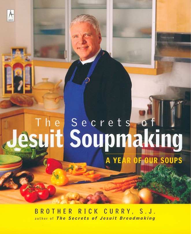 Front cover_The Secrets of Jesuit Soupmaking