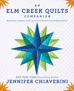 Front cover_An Elm Creek Quilts Companion