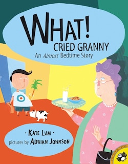 Front cover_What! Cried Granny