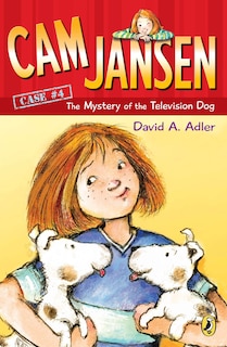 Front cover_Cam Jansen: The Mystery Of The Television Dog #4