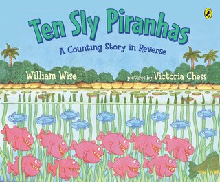 Front cover_Ten Sly Piranhas