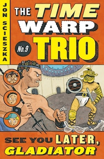 Front cover_See You Later, Gladiator #9