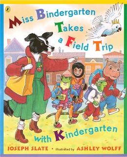 Miss Bindergarten Takes A Field Trip With Kindergarten