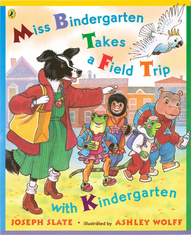 Miss Bindergarten Takes A Field Trip With Kindergarten