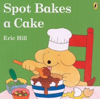 Front cover_Spot Bakes A Cake