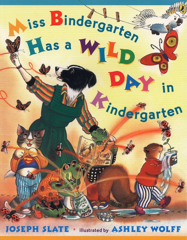 Miss Bindergarten Has A Wild Day In Kindergarten