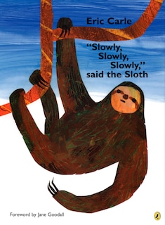 Front cover_slowly, Slowly, Slowly, Said The Sloth