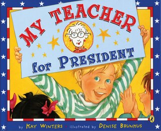 Front cover_My Teacher For President