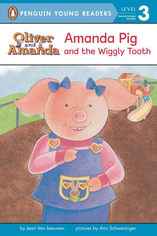 Amanda Pig And The Wiggly Tooth