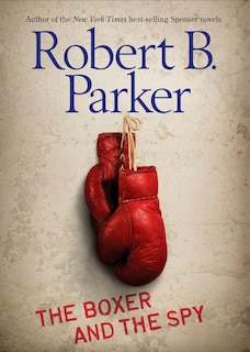 Front cover_The Boxer And The Spy