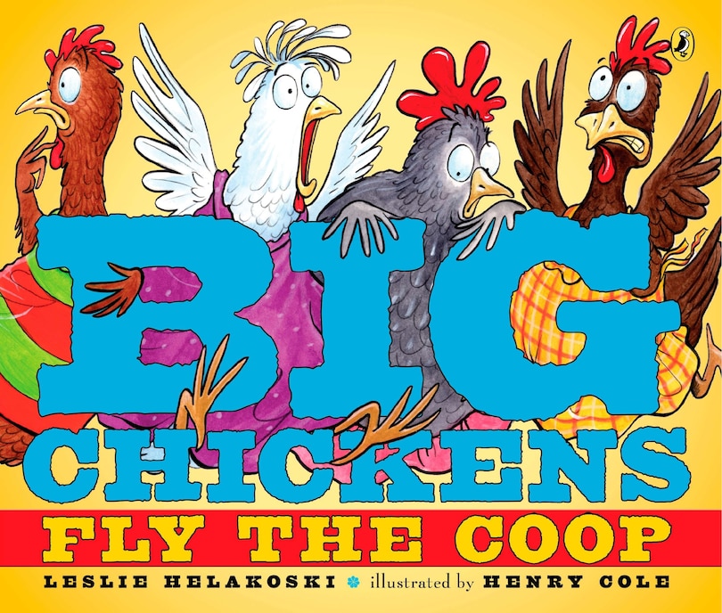 Front cover_Big Chickens Fly The Coop