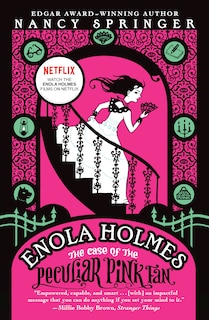Front cover_Enola Holmes: The Case of the Peculiar Pink Fan