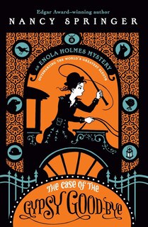 Couverture_Enola Holmes: The Case of the Gypsy Goodbye