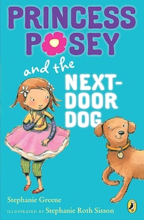 Front cover_Princess Posey And The Next-door Dog