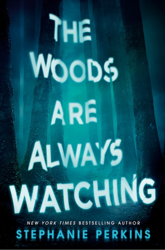 Front cover_The Woods Are Always Watching