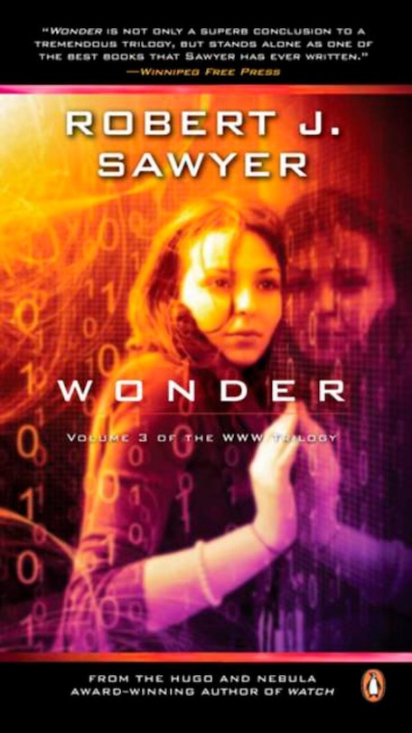 Wonder: Book Three In The Www Trilogy