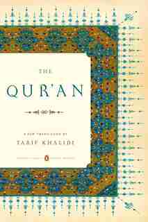 The Qur'an: (penguin Classics Deluxe Edition) by Tarif Khalidi