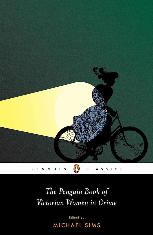 Front cover_The Penguin Book Of Victorian Women In Crime
