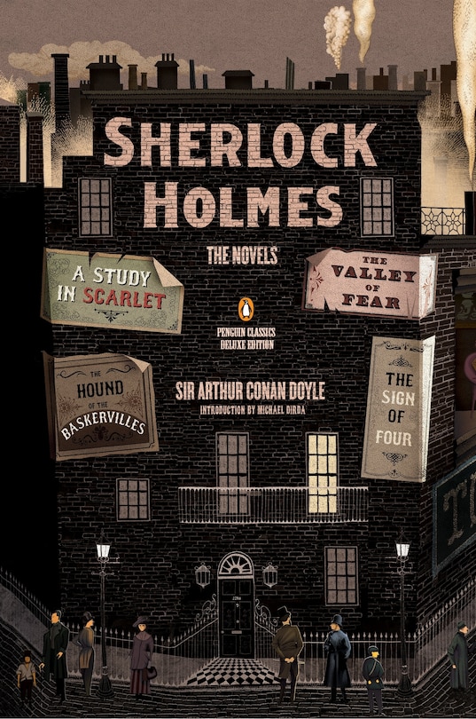 Sherlock Holmes: The Novels: (penguin Classics Deluxe Edition)